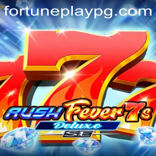 Exploring RushFever7sDeluxeSE: A Thrilling Journey in Gaming